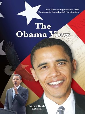 cover image of The Historic Fight for the 2008 Presidential Nomination - The Obama View